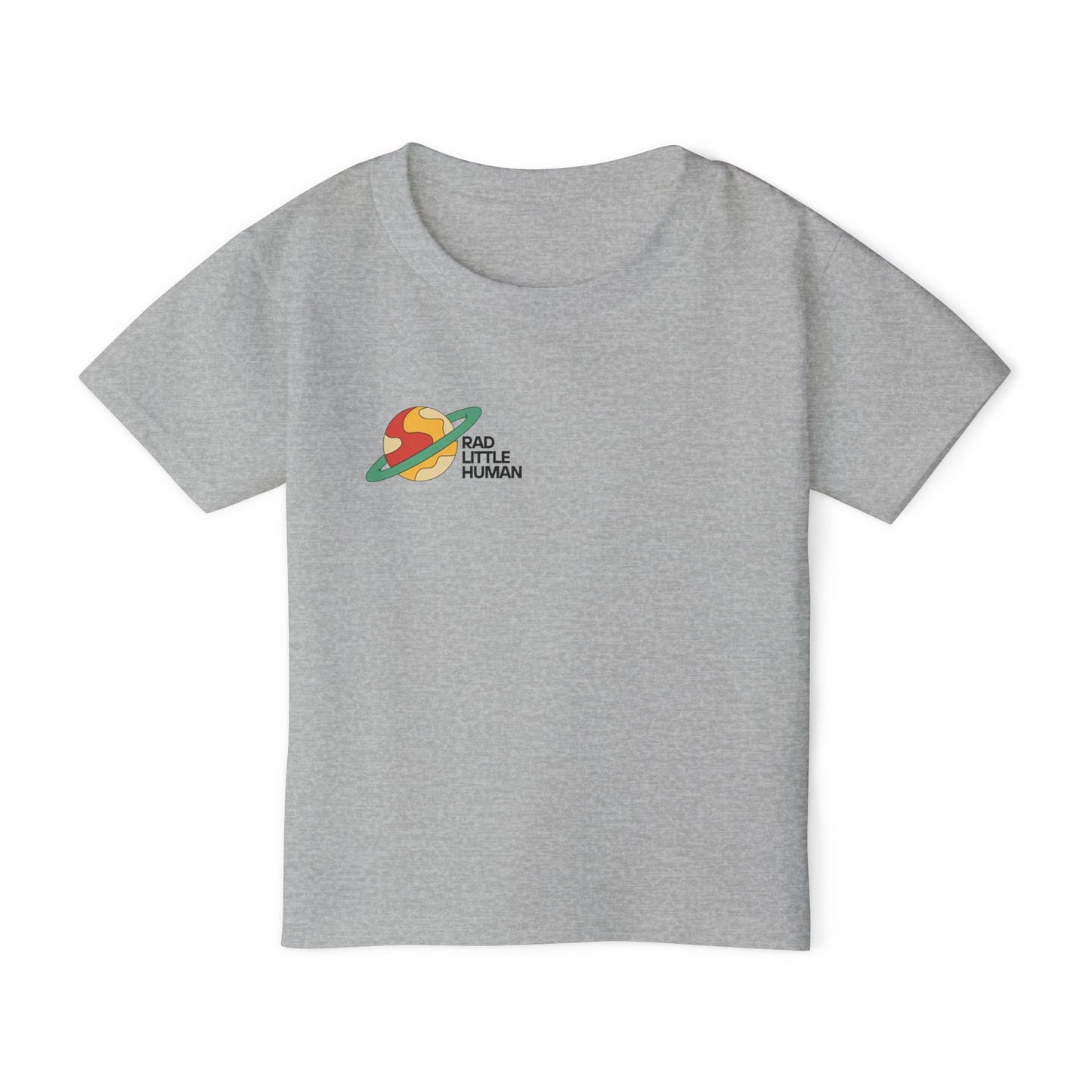 ππ₯ RAD LITTLE HUMAN β FOR THE KIDS WHO RULE THE UNIVERSE! π₯π- Cute Toddler T-Shirt -