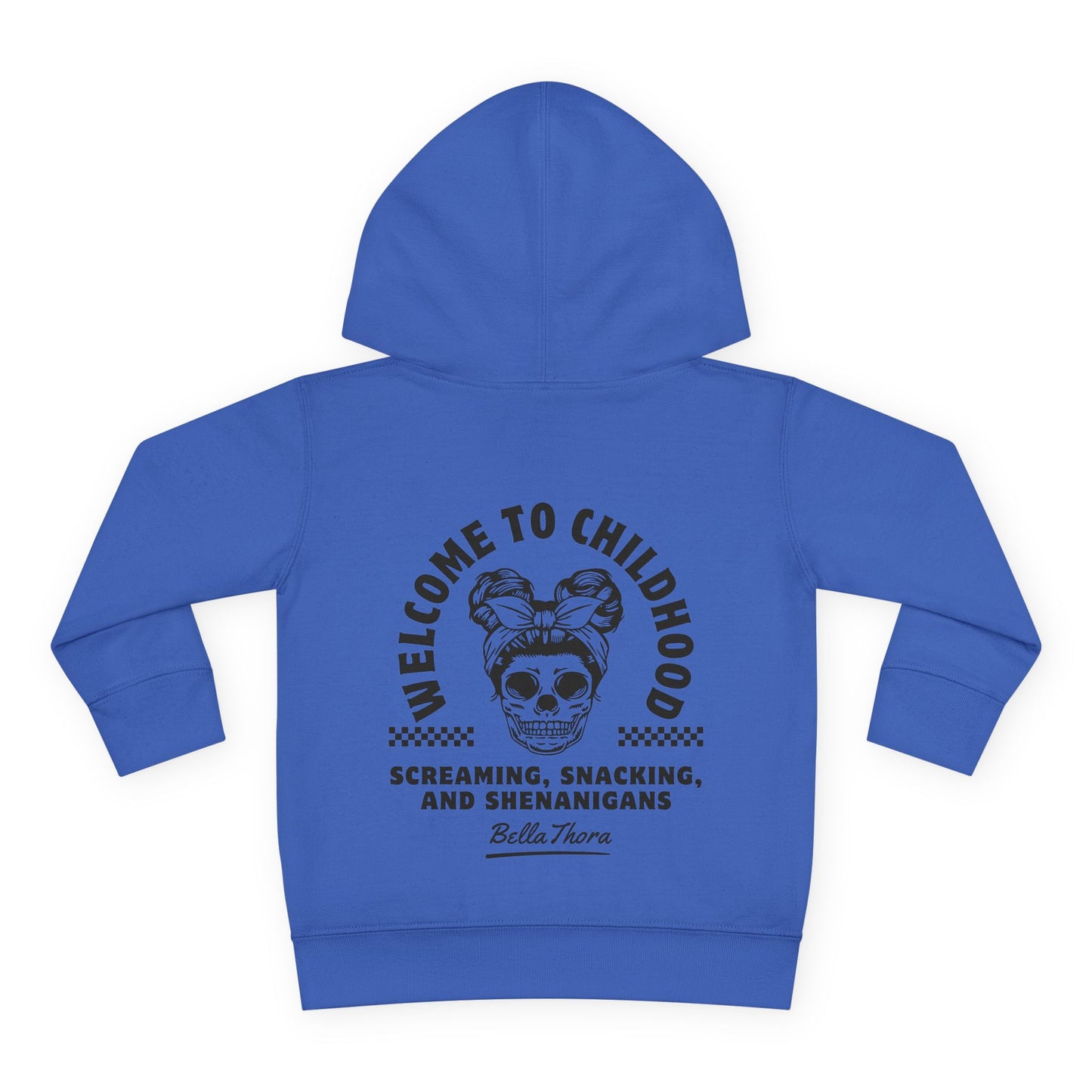 ππ€ WELCOME TO CHILDHOOD Toddler Hoodie - Screaming π±. Snacking πΏ. Shenanigans π