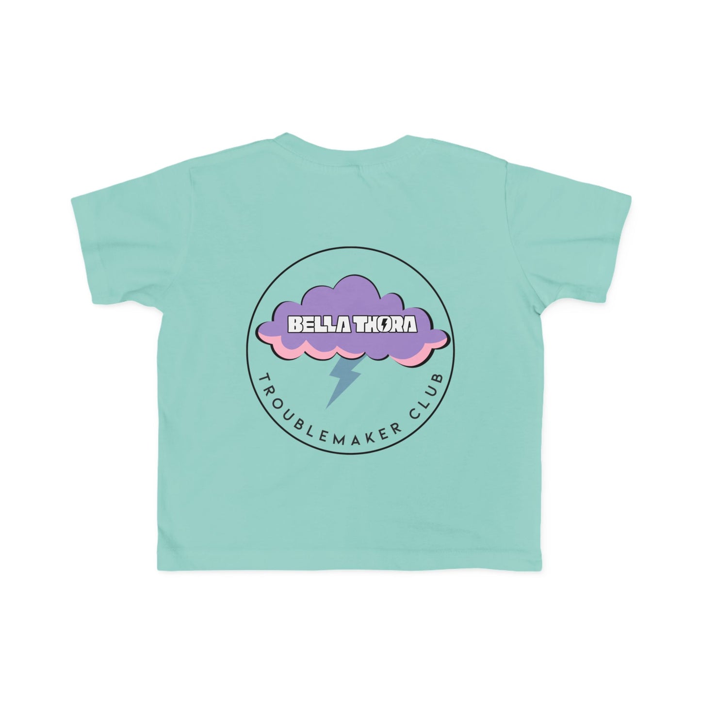 ⚡️ Bella Thora – Troublemaker Club Toddler Tee Design