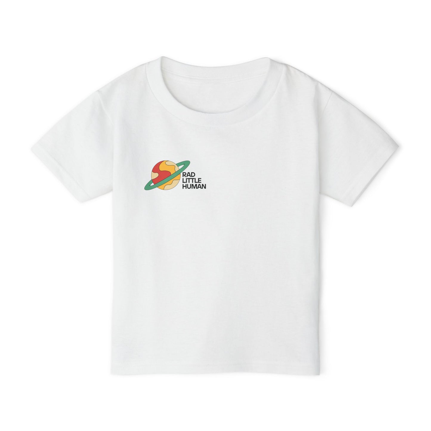 ππ₯ RAD LITTLE HUMAN β FOR THE KIDS WHO RULE THE UNIVERSE! π₯π- Cute Toddler T-Shirt -