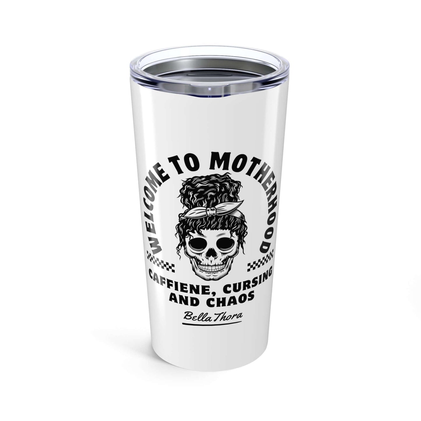 20oz tumbler, Vacuum insulated, welcome to motherhood
