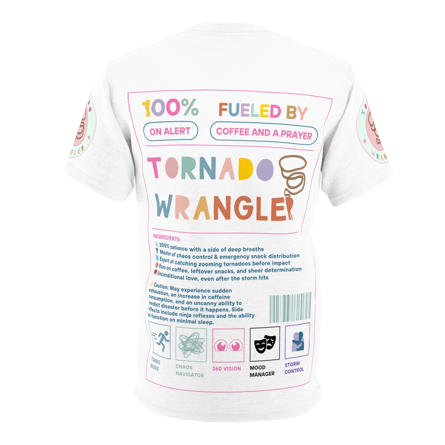 Tornado Wrangler: Wrangler of the Tiny Tornado_Unisex Tee