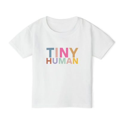 "Tiny Human" Toddler Tee – Small But Mighty, Full of Personality!