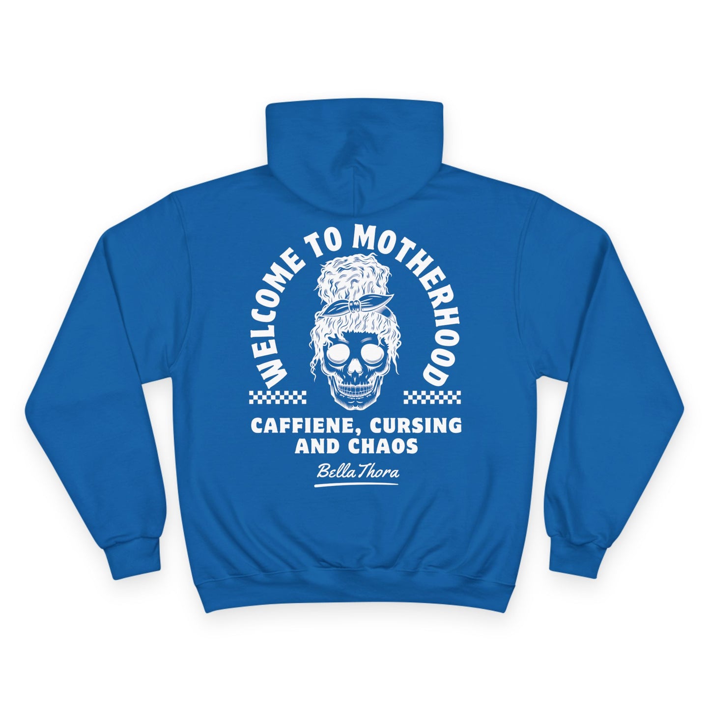 ☕💀 WELCOME TO MOTHERHOOD – CHAMPION HOODIE 💀☕