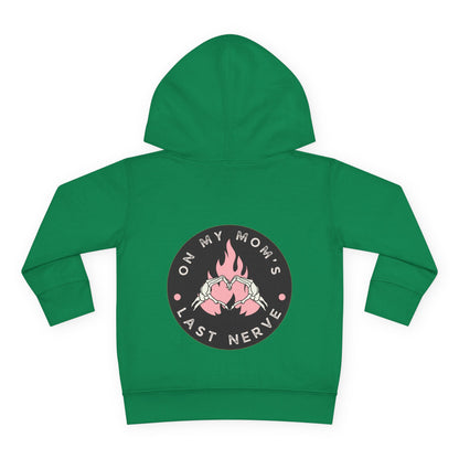 💖 On My Mom’s Last Nerve – Toddler Pullover Hoodie (Pink Flame Edition)