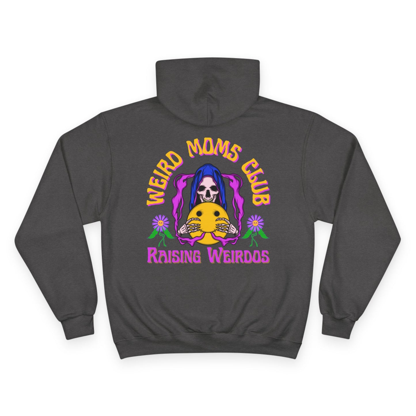 💀🌼 WEIRD MOMS CLUB – RAISING WEIRDOS CHAMPION HOODIE 🌼💀