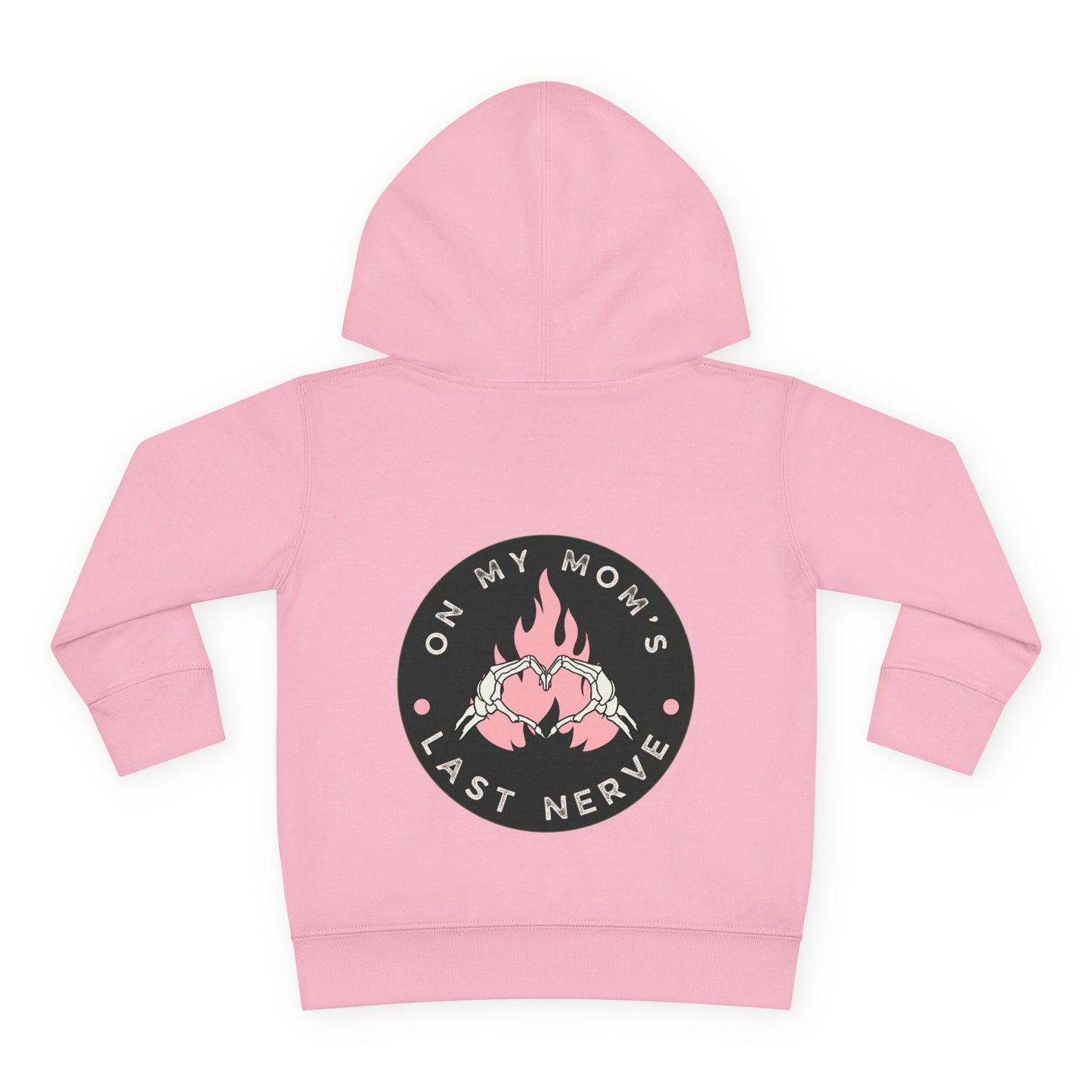 💖 On My Mom’s Last Nerve – Toddler Pullover Hoodie (Pink Flame Edition)