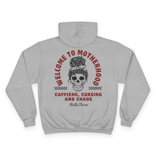 ☕💀 WELCOME TO MOTHERHOOD – CHAMPION HOODIE 💀☕