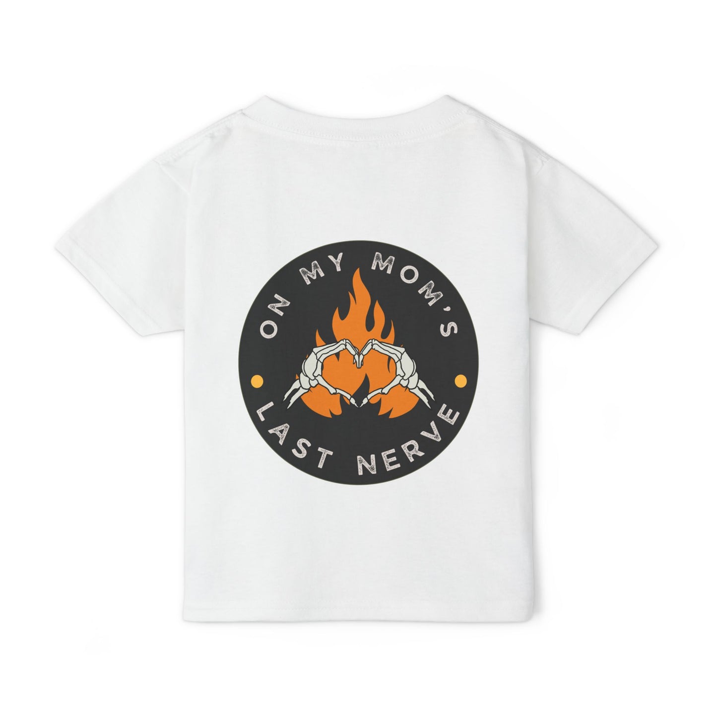 🔥💀 ON MY MOM’S LAST NERVE – ORANGE FLAME EDITION 💀🔥