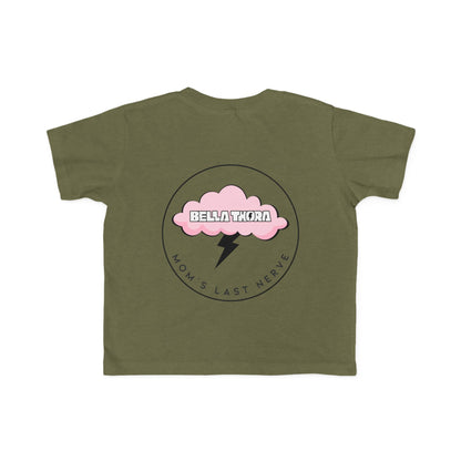 💖 Bella Thora – “Mom’s Last Nerve” Cute Toddler Tee BACK Design