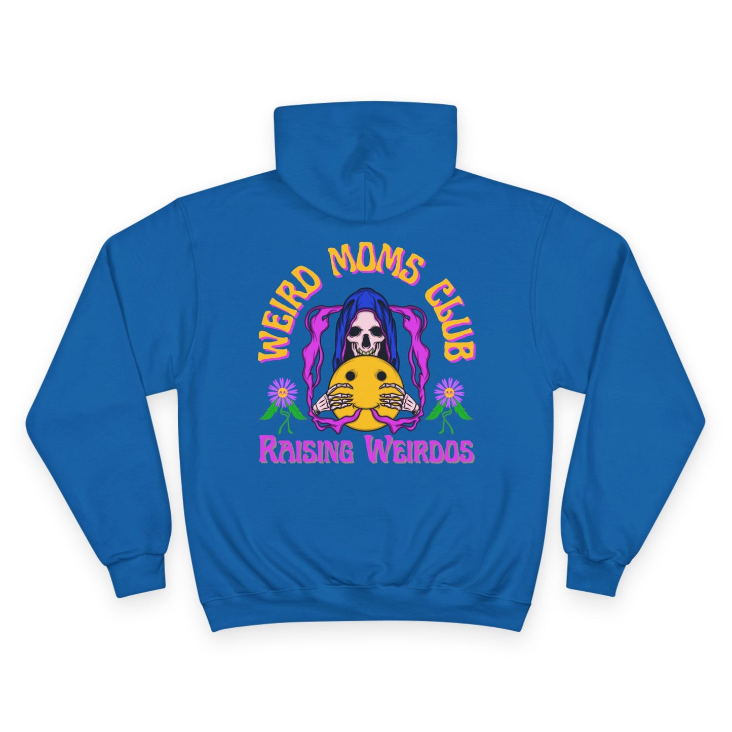 💀🌼 WEIRD MOMS CLUB – RAISING WEIRDOS CHAMPION HOODIE 🌼💀