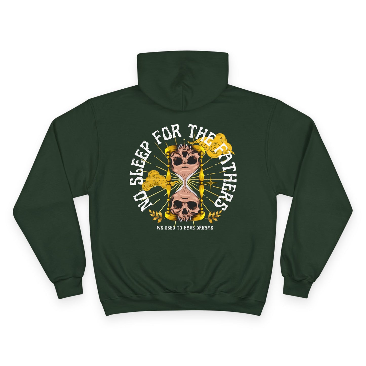 🕰️💀 NO SLEEP FOR THE FATHERS – CHAMPION HOODIE 💀🕰️