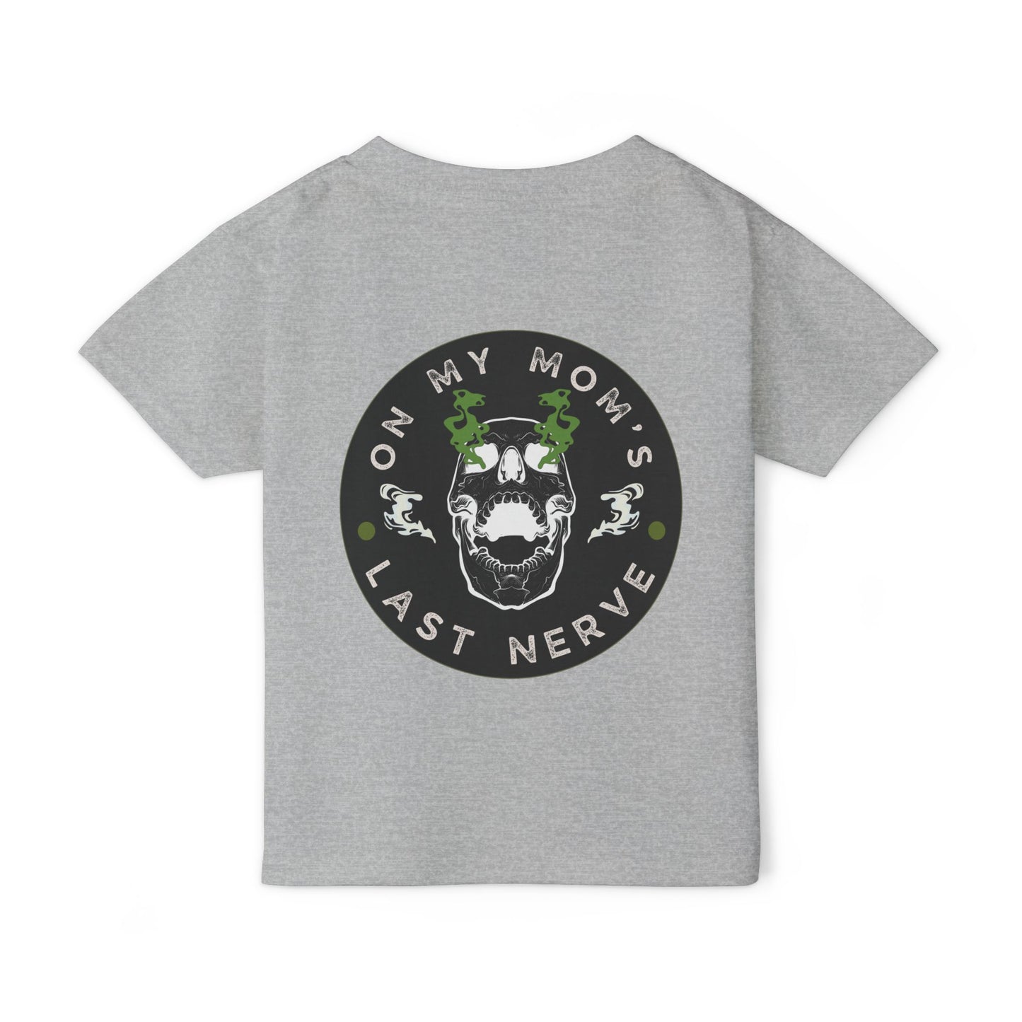 💀💚 ON MY MOM’S LAST NERVE – GREEN FLAME EDITION 💚💀