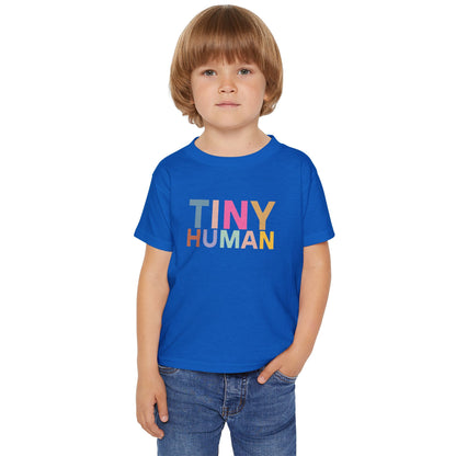 "Tiny Human" Toddler Tee – Small But Mighty, Full of Personality!