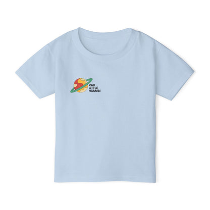 🚀🔥 RAD LITTLE HUMAN – FOR THE KIDS WHO RULE THE UNIVERSE! 🔥🚀- Cute Toddler T-Shirt -