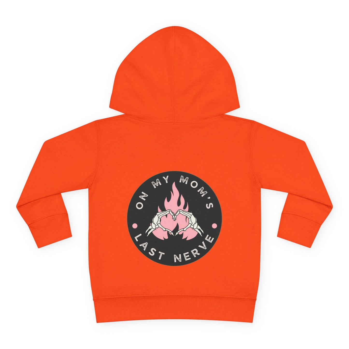 💖 On My Mom’s Last Nerve – Toddler Pullover Hoodie (Pink Flame Edition)