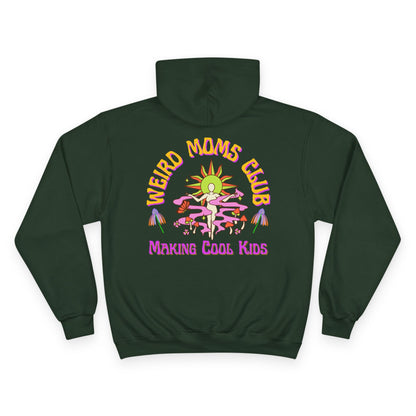 🌞🍄 WEIRD MOMS CLUB – MAKING COOL KIDS CHAMPION HOODIE 🍄🌞