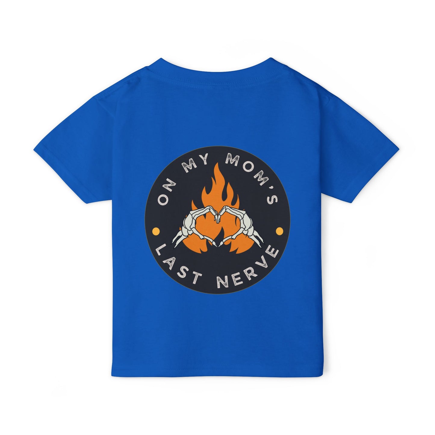 🔥💀 ON MY MOM’S LAST NERVE – ORANGE FLAME EDITION 💀🔥