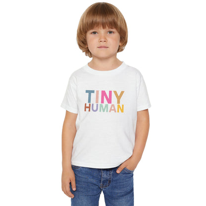 "Tiny Human" Toddler Tee – Small But Mighty, Full of Personality!