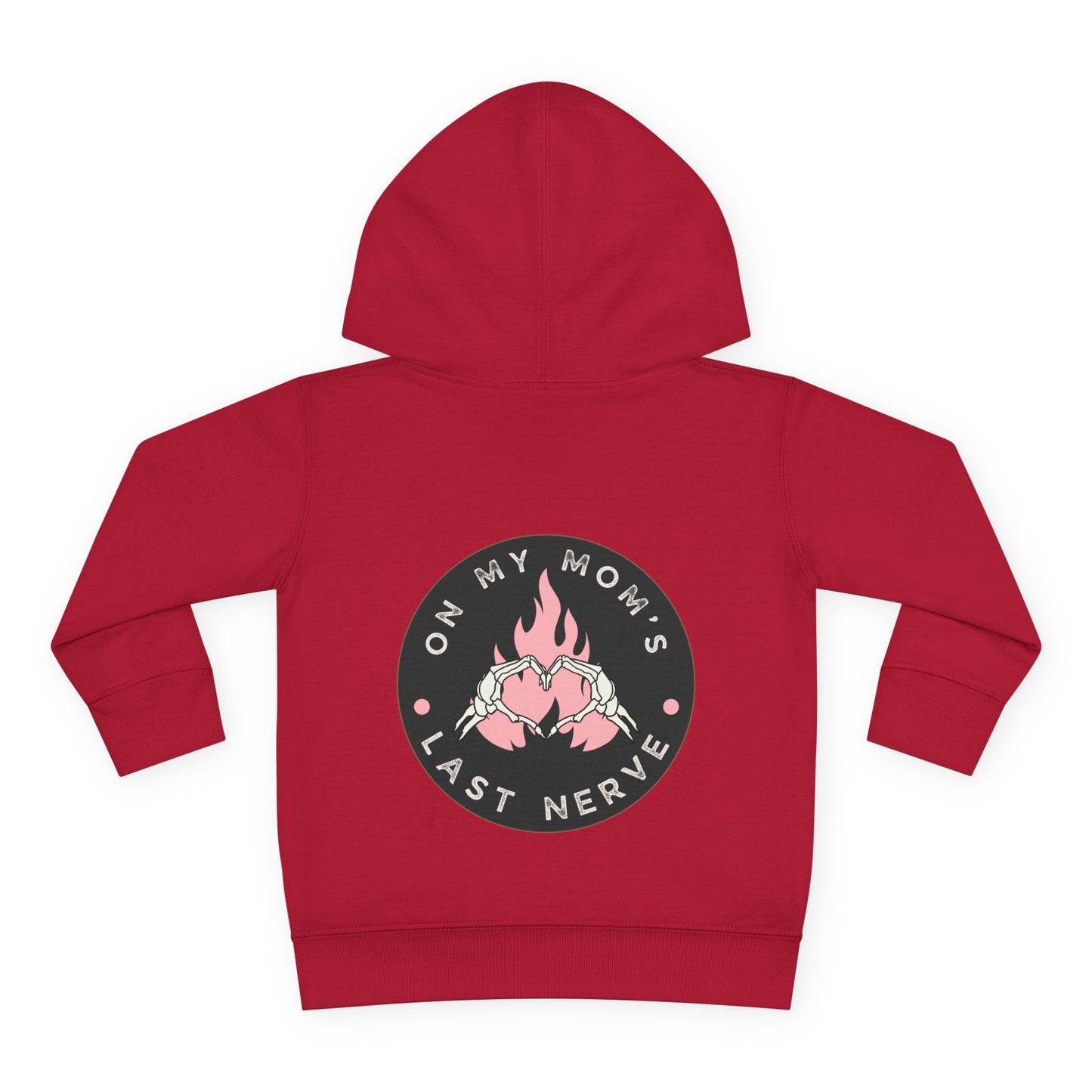 💖 On My Mom’s Last Nerve – Toddler Pullover Hoodie (Pink Flame Edition)