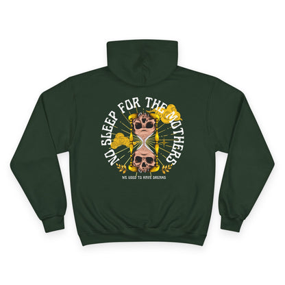 💀🕰️ NO SLEEP FOR THE MOTHERS – CHAMPION HOODIE 🕰️💀