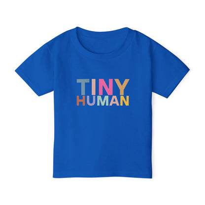 "Tiny Human" Toddler Tee – Small But Mighty, Full of Personality!