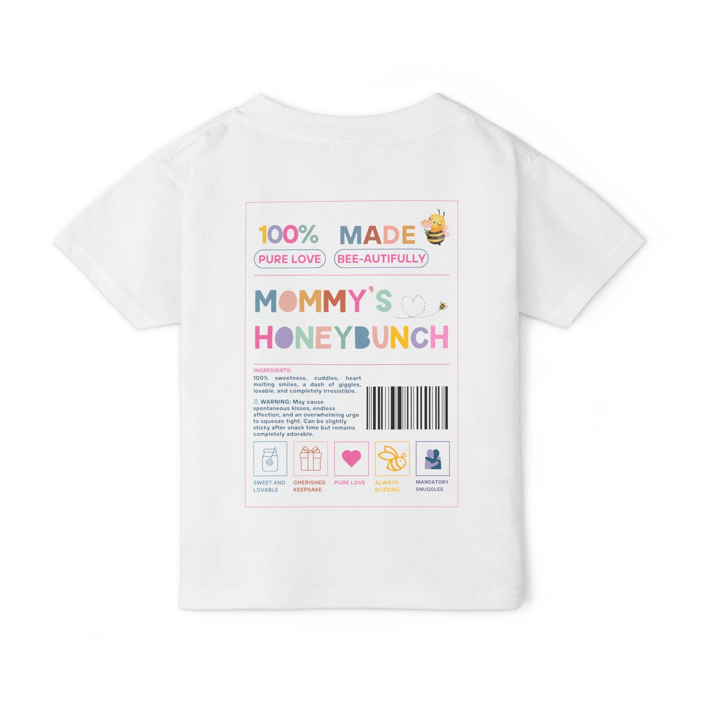 "Mommy’s Honeybunch" Toddler Tee – Soft, Sweet & Made for Snuggles!