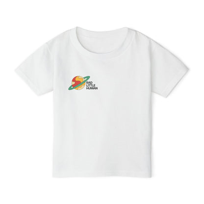 🚀🔥 RAD LITTLE HUMAN – FOR THE KIDS WHO RULE THE UNIVERSE! 🔥🚀- Cute Toddler T-Shirt -
