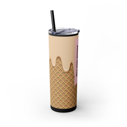 🍦Melt Happens – Ice Cream Cone Skinny Tumbler 🍦20oz
