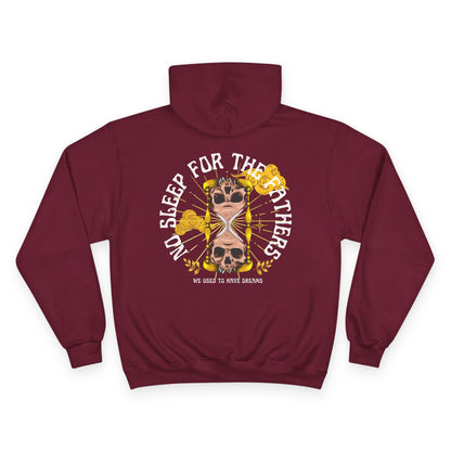 🕰️💀 NO SLEEP FOR THE FATHERS – CHAMPION HOODIE 💀🕰️