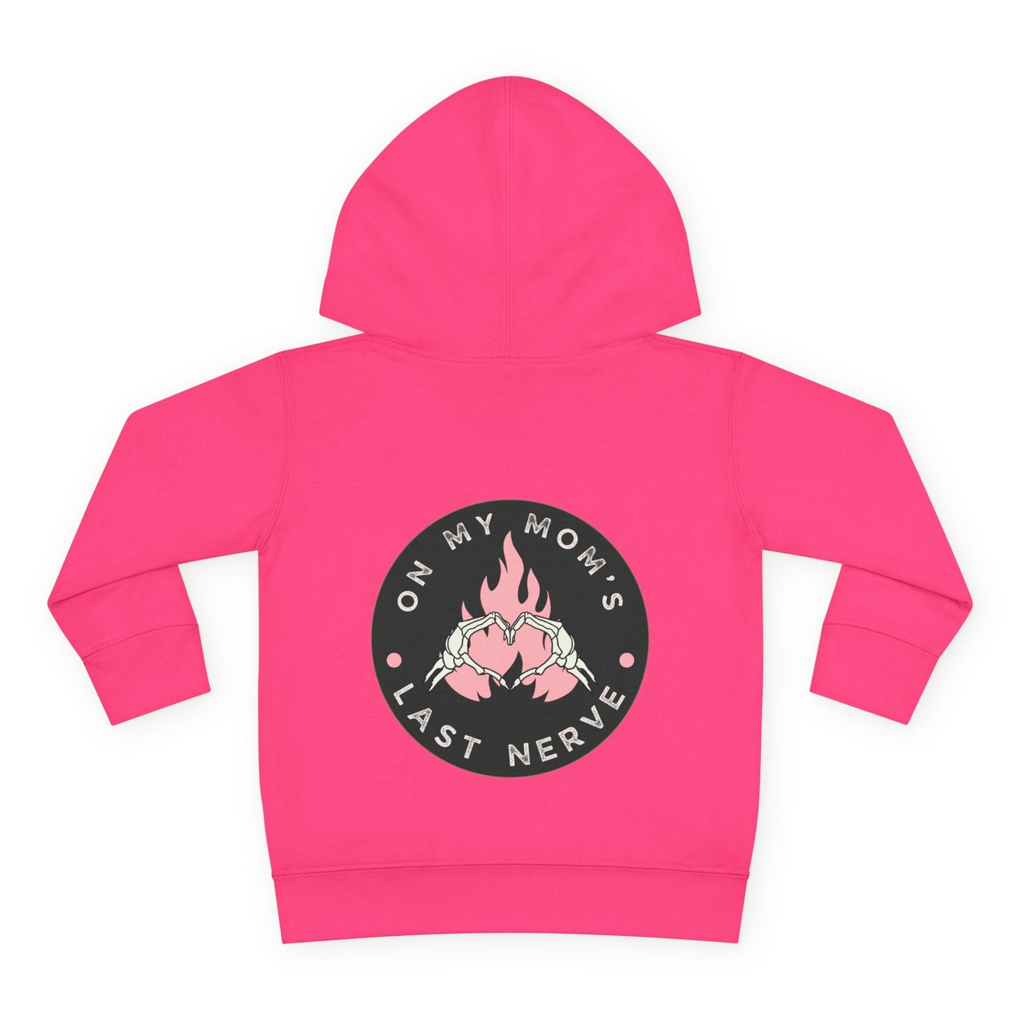 💖 On My Mom’s Last Nerve – Toddler Pullover Hoodie (Pink Flame Edition)