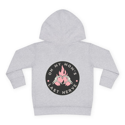 💖 On My Mom’s Last Nerve – Toddler Pullover Hoodie (Pink Flame Edition)